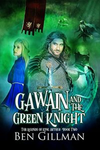 Baixar Gawain and the Green Knight: The Legends of King Arthur : Book 2 (English Edition) pdf, epub, eBook