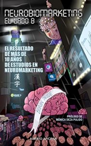 Baixar Neurobiomarketing: El Lado B (Spanish Edition) pdf, epub, eBook