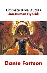 Baixar Ultimate Bible Studies: Lion-Human Hybrids (Old Testament Bible Study Guides) (English Edition) pdf, epub, eBook