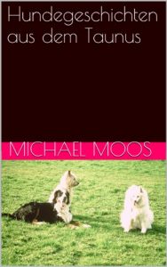 Baixar Hundegeschichten aus dem Taunus (German Edition) pdf, epub, eBook