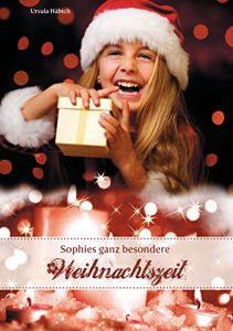 Baixar Sophies ganz besondere Weihnachtszeit (German Edition) pdf, epub, eBook