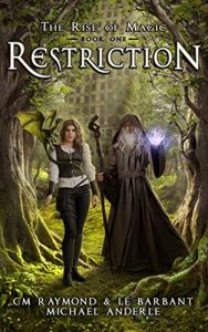 Baixar Restriction: A Kurtherian Gambit Series (The Rise of Magic Book 1) (English Edition) pdf, epub, eBook