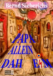 Baixar PAPA ALLEIN DAHEIM (German Edition) pdf, epub, eBook