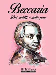 Baixar Dei delitti e delle pene (Grandi Classici) pdf, epub, eBook