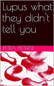 Baixar Lupus what they didn’t tell you (English Edition) pdf, epub, eBook