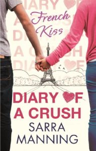 Baixar Diary of a Crush: French Kiss: Number 1 in series pdf, epub, eBook