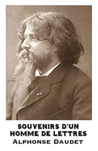 Baixar Souvenirs d’un homme de lettres (French Edition) pdf, epub, eBook