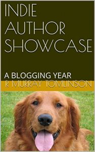 Baixar INDIE AUTHOR SHOWCASE: A BLOGGING YEAR (English Edition) pdf, epub, eBook