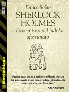Baixar Sherlock Holmes e l’avventura del judoka sfortunato (Sherlockiana) pdf, epub, eBook