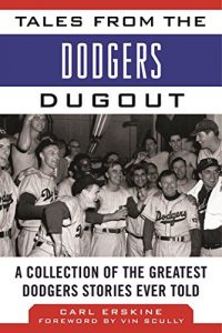 Baixar Tales from the Dodgers Dugout: A Collection of the Greatest Dodgers Stories Ever Told (Tales from the Team) pdf, epub, eBook