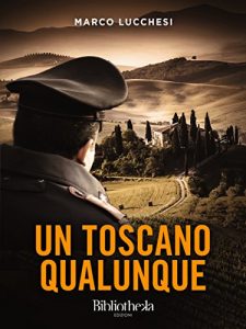 Baixar Un Toscano Qualunque (Drammatico) pdf, epub, eBook