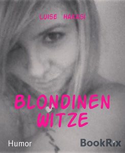 Baixar Blondinen Witze (German Edition) pdf, epub, eBook