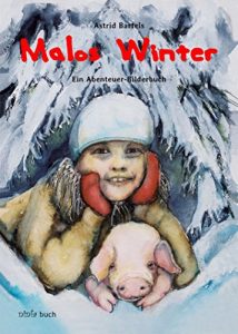 Baixar Malos Winter: Ein Abenteuer-Bilderbuch (German Edition) pdf, epub, eBook