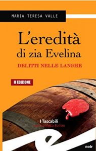 Baixar L’eredita’ di zia Evelina (Tascabili. Noir) pdf, epub, eBook