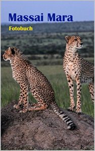 Baixar Masai Mara: Safari in der Masai Mara (German Edition) pdf, epub, eBook