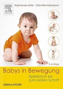 Baixar Babys in Bewegung: Spielerisch bis zum ersten Schritt pdf, epub, eBook