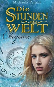Baixar Die Stundenwelt: Cheyenne (German Edition) pdf, epub, eBook