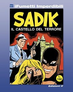 Baixar Sadik n. 1 (iFumetti Imperdibili): Il castello del terrore, Sadik n. 1, 10 marzo 1965 pdf, epub, eBook