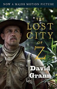 Baixar The Lost City of Z: A Tale of Deadly Obsession in the Amazon pdf, epub, eBook