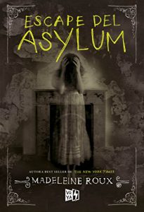 Baixar Escape del Asylum pdf, epub, eBook