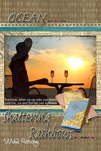 Baixar Shattering Rainbows (English Edition) pdf, epub, eBook