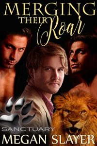 Baixar Merging Their Roar (Sanctuary Book 8) (English Edition) pdf, epub, eBook
