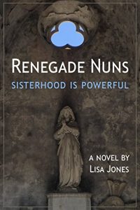 Baixar Renegade Nuns: Sisterhood Is Powerful (English Edition) pdf, epub, eBook