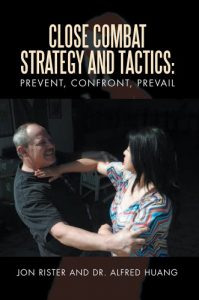 Baixar Close Combat Strategy and Tactics: Prevent, Confront, Prevail (English Edition) pdf, epub, eBook