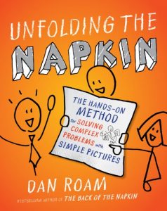 Baixar Unfolding the Napkin: The Hands-On Method for Solving Complex Problems with Simple Pictures pdf, epub, eBook