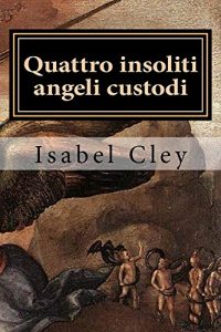 Baixar Quattro insoliti angeli custodi (Italian Edition) pdf, epub, eBook