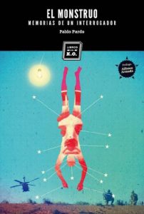 Baixar El Monstruo. Memorias de un interrogador (Spanish Edition) pdf, epub, eBook