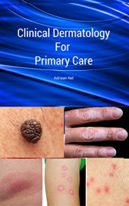 Baixar Clinical Dermatology For Primary Care (English Edition) pdf, epub, eBook