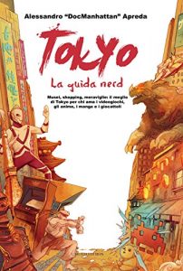 Baixar Tokyo – La guida Nerd (Italian Edition) pdf, epub, eBook