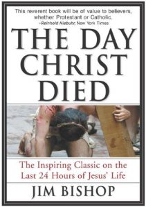 Baixar The Day Christ Died pdf, epub, eBook