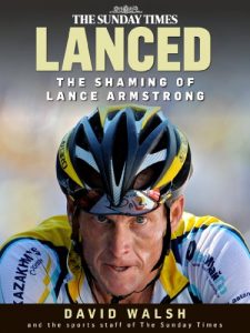 Baixar Lanced: The Shaming of Lance Armstrong (English Edition) pdf, epub, eBook