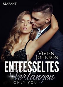 Baixar Entfesseltes Verlangen – Only You. (German Edition) pdf, epub, eBook