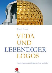 Baixar Veda und lebendiger Logos: Anthroposophie und Integraler Yoga im Dialog (German Edition) pdf, epub, eBook