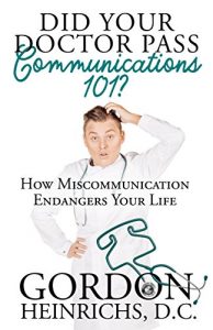 Baixar Did You Doctor Pass Communications 101?: How Miscommunication Endangers Your Life (English Edition) pdf, epub, eBook