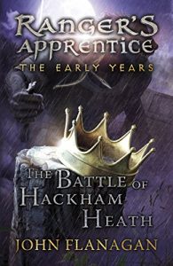 Baixar The Battle of Hackham Heath (Ranger’s Apprentice: The Early Years Book 2) (Ranger’s Apprentice The Early Years) pdf, epub, eBook