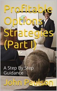 Baixar Profitable Options Strategies (Part I): A Step By Step Guidance (English Edition) pdf, epub, eBook