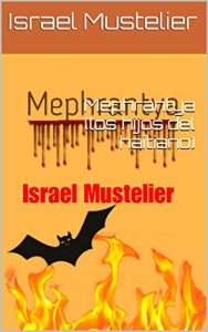 Baixar Mephrantya (los hijos del haitiano) (Spanish Edition) pdf, epub, eBook