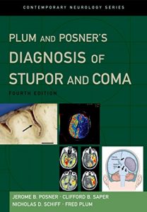 Baixar Plum and Posner’s Diagnosis of Stupor and Coma (Contemporary Neurology Series) pdf, epub, eBook