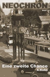 Baixar Eine zweite Chance (Neochron 1) (German Edition) pdf, epub, eBook