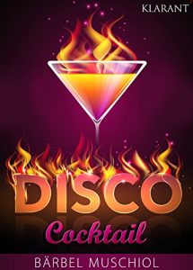 Baixar Disco Cocktail. Erotischer Roman (German Edition) pdf, epub, eBook
