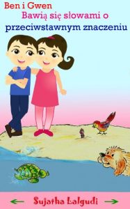 Baixar Children’s book in Polish: The Game of Opposites in Polish: (Bilingual Edition) Children’s English-Polish Picture book (Polish Edition) Polish picture … in Polish for children 4) (English Edition) pdf, epub, eBook