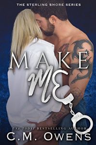 Baixar Make Me (The Sterling Shore Series Book 10) (English Edition) pdf, epub, eBook