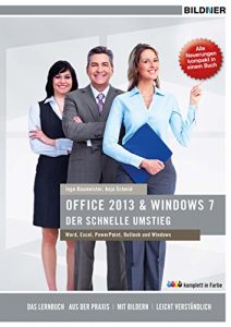 Baixar Office 2013 und Windows 7 – der schnelle Umstieg (German Edition) pdf, epub, eBook