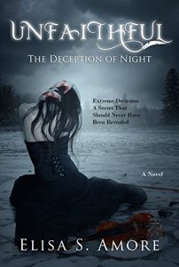 Baixar Unfaithful – The Deception of Night: (The Touched Paranormal Angel Romance Series, Book 2). (A Gothic Romance Based On A Norwegian Legend.) (English Edition) pdf, epub, eBook