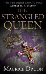 Baixar The Strangled Queen (The Accursed Kings, Book 2) pdf, epub, eBook