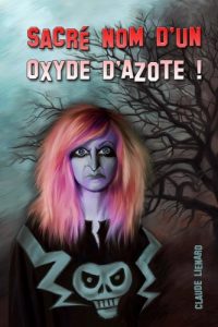 Baixar Sacre Nom d’un Oxyde d’Azote (French Edition) pdf, epub, eBook